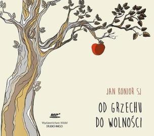 Okładka książki Od grzechu do wolności (audiobook) - Audiobook