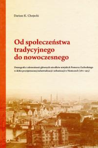 Okładka książki Od społeczeństwa tradycyjnego do nowoczesnego