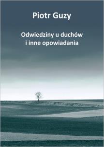 Okładka książki Odwiedziny u duchów i inne opowiadania