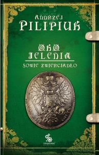 Okładka książki Oko Jelenia. T.7. Sowie zwierciadło