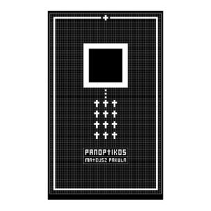 Okładka książki Panoptikos - Mateusz Pakuła