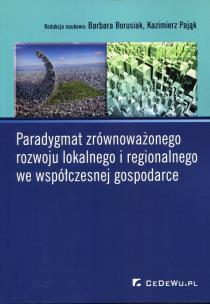 Okładka książki Paradygmat zrównoważonego rozwoju lokalnego i regionalnego we współczesnej gospodarce