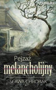 Okładka książki Pejzaż melancholijny