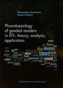 Okładka książki Phonolapsology of graded readers in EFL theory analysis application