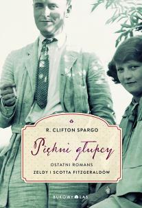 Okładka książki Piękni głupcy