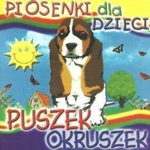 Okładka książki Piosenki dla dzieci - Puszek okruszek CD
