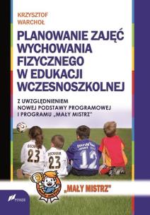 Okładka książki Planowanie zajęć Wychowania Fizycznego w edukacji wczesnoszkolnej