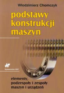 Okładka książki Podstawy konstrukcji maszyn