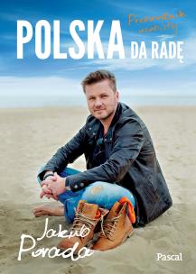 Okładka książki Polska da radę. Poradnik osobisty