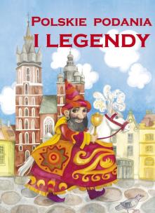 Okładka książki Polskie podania i legendy