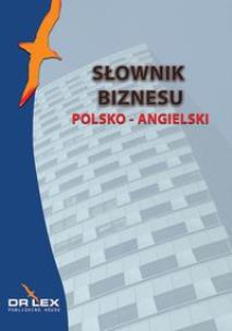 Okładka książki Polsko-angielski słownik biznesu