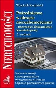 Okładka książki Pośrednictwo w obrocie nieruchomościami tworzenie i doskonalenie warsztatu pracy