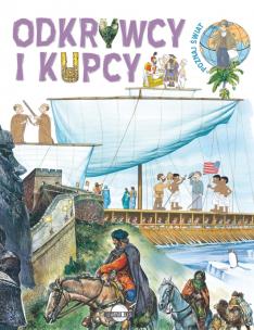 Okładka książki Poznaj świat Odkrywcy i kupcy