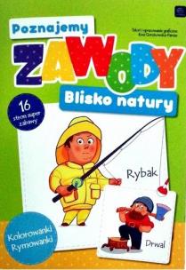 Okładka książki Poznajemy zawody. Blisko natury