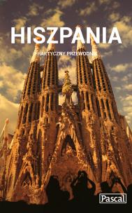 Okładka książki Praktyczny przewodnik - Hiszpania w.2015 PASCAL