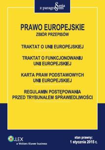 Okładka książki Prawo Europejskie Zbiór przepisów
