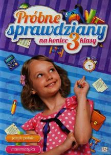Okładka książki Próbne sprawdziany na koniec 3 klasy SP