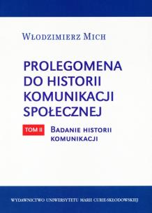 Okładka książki Prolegomena do historii komunikacji społecznej tom 2