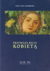 Okładka książki Przywilej bycia kobietą