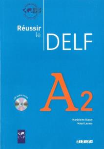 Okładka książki Reussir le Delf A2 livre + CD