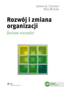 Okładka książki Rozwój i zmiana organizacji