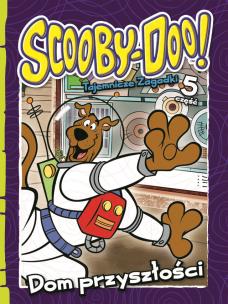 Okładka książki Scooby Doo! Tajemnicze zagadki 5 Dom przeszłości