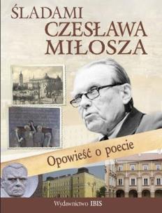 Okładka książki Śladami Czesława Miłosza