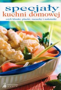 Okładka książki Specjały kuchni domowej. 