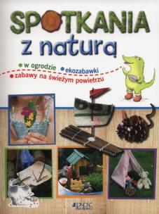 Okładka książki Spotkania z naturą