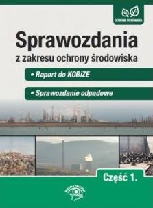 Okładka książki Sprawozdania z zakresu ochrony środowiska