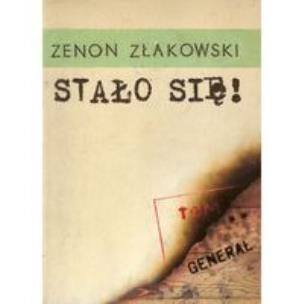 Okładka książki Stało się! Tom 2 Generał