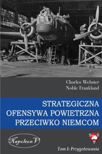 Okładka książki Strategiczna Ofensywa Powietrzna przeciwko Niemcom