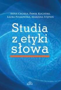 Okładka książki Studia z etyki słowa