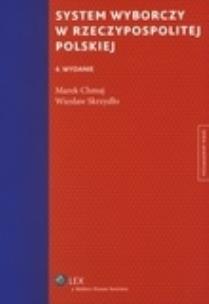Okładka książki System wyborczy w Rzeczypospolitej Polskiej