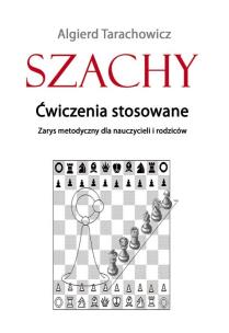 Okładka książki Szachy Ćwiczenia stosowane