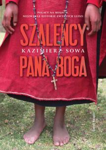 Okładka książki Szaleńcy Pana Boga