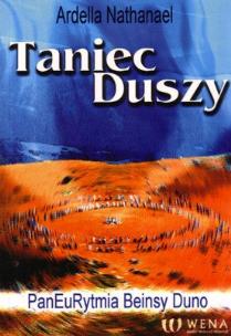 Okładka książki Taniec Duszy. PanEuRytmia Beinsy Duno