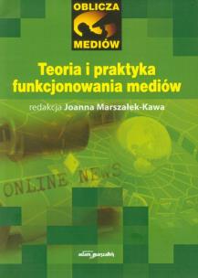 Opakowanie Teoria i praktyka funkcjonowania mediów