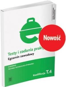 Okładka książki Testy i zad. prakt. Tech. technol. żywn. T.4