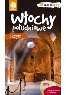 Okładka książki Travelbook - Włochy południowe i Rzym Wyd. I