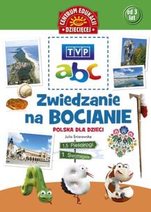 Okładka książki TVP abc. Zwiedzanie na bocianie. Polska dla dzieci