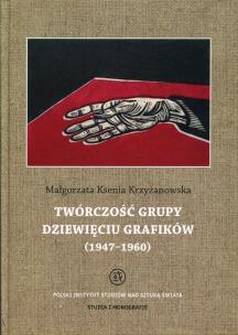 Okładka książki Twórczość grupy Dziewięciu Grafików