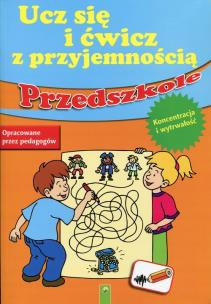 Okładka książki Ucz się i ćwicz... - Przedszkole. Koncentracja