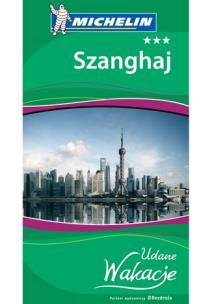 Okładka książki Udane wakacje - Szanghaj Wyd. I
