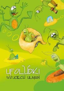 Okładka książki Ufoludki - Wojciech Ulman