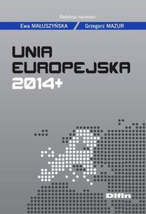Okładka książki Unia Europejska 2014+