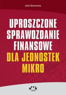 Okładka książki Uproszczone sprawozdanie finansowe dla jednostek mikro