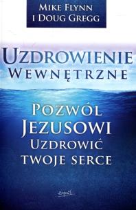 Okładka książki Uzdrowienie wewnętrzne