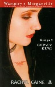 Okładka książki Wampiry z Morganville 9 Gorycz krwi