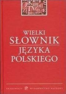 Okładka książki Wielki słownik języka polskiego (OT)